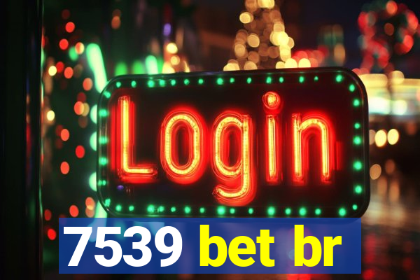 7539 bet br